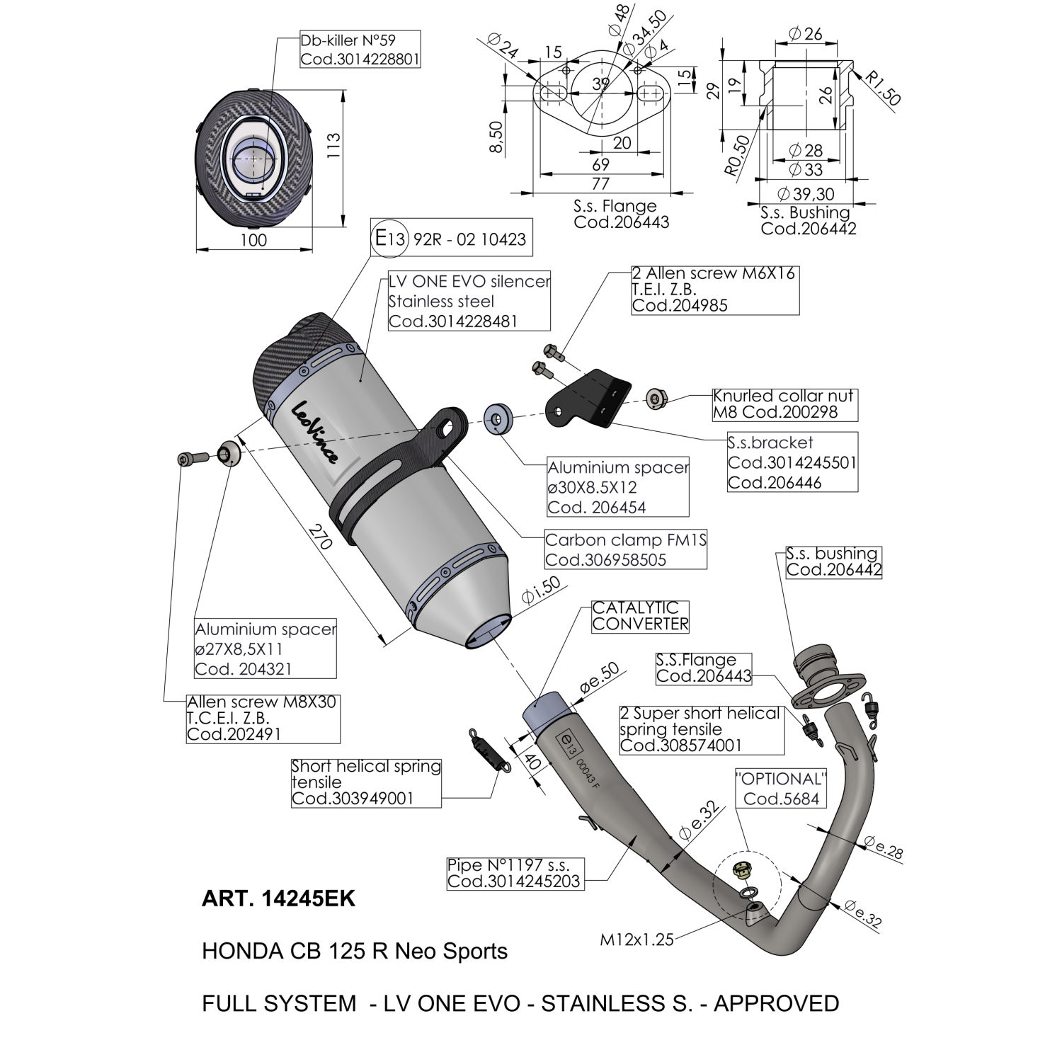 SBK LV ONE EVO 1/1 Honda CB 125 R Acciaio inox con catalizzatore Full System 1/1